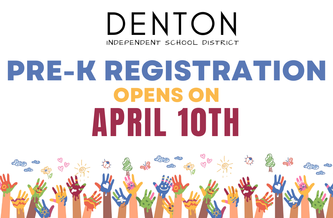  Denton ISD PreK Registration Opens April 10